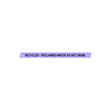 Recycled - Reclaimed Water Do Not Drink