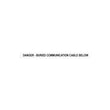 Danger - Buried Communication Cable Below